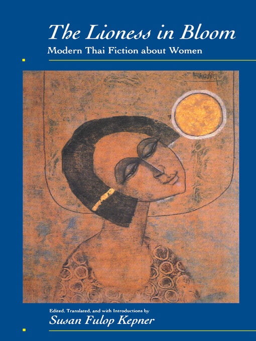 Title details for The Lioness in Bloom by Susan Fulop Kepner - Available